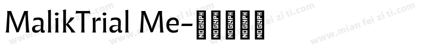 MalikTrial Me字体转换